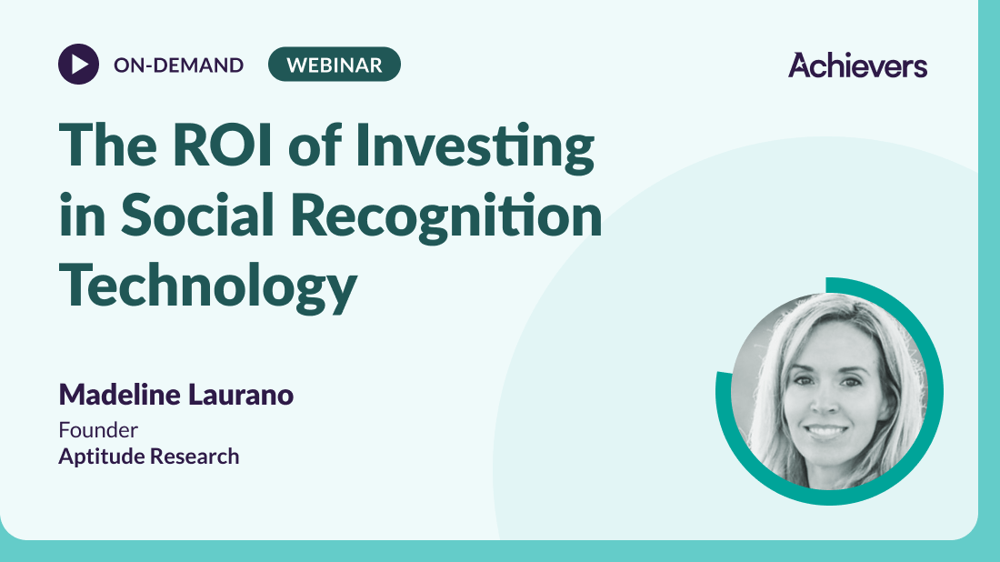 The ROI of investing in social recognition technology 