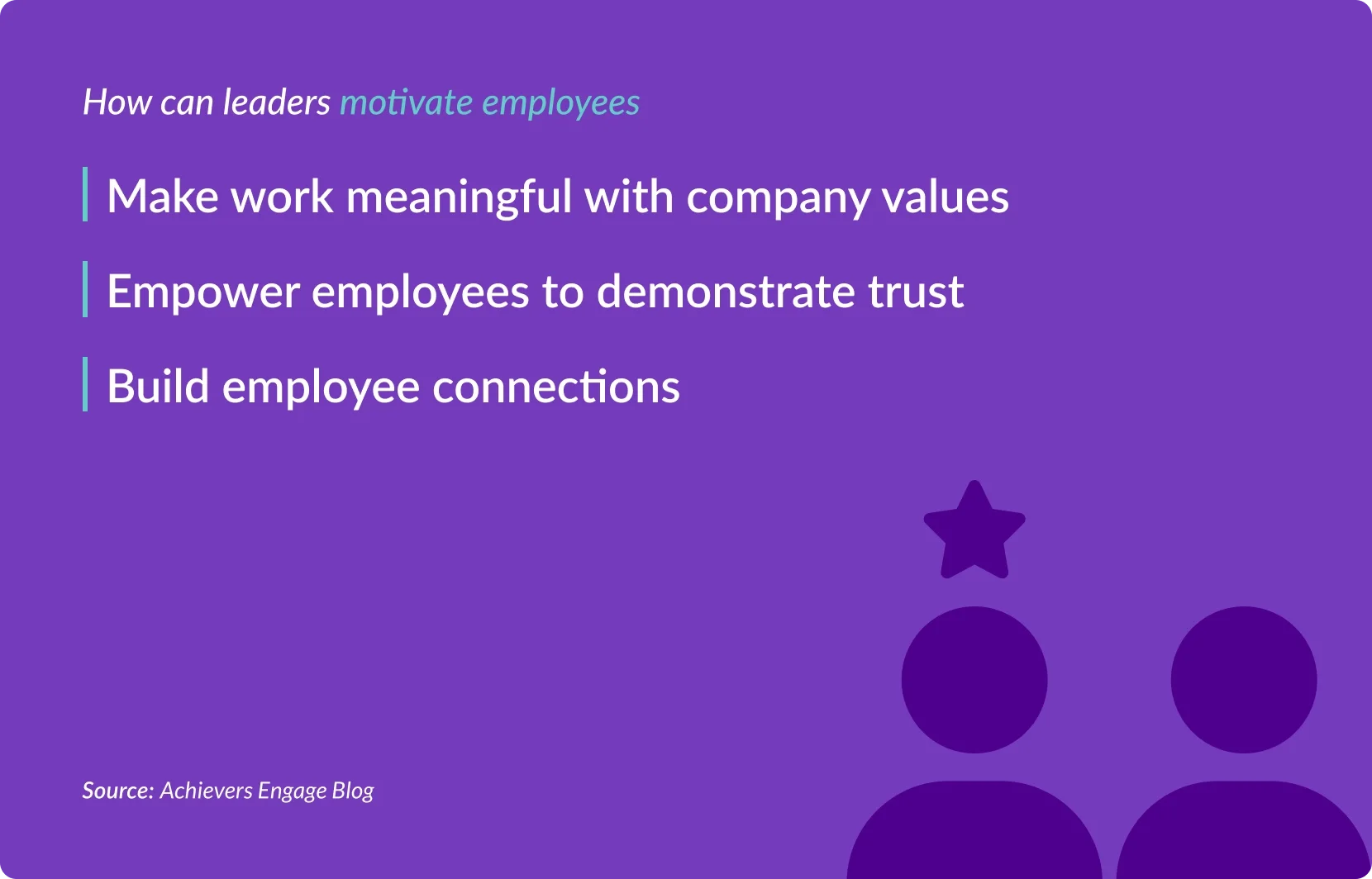 How can leaders motivate employees