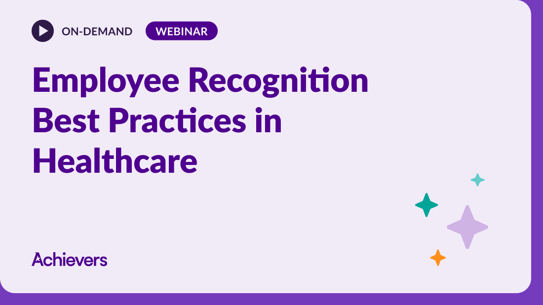 Employee Recognition Best Practices in Healthcare 