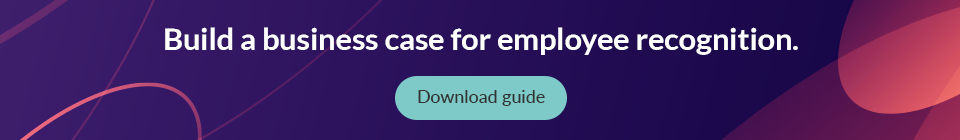 Business Case for Employee Recognition Guide