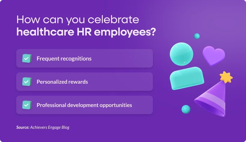 How can you celebrate healthcare HR employees?